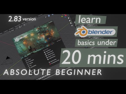 Learn BLENDER 2.83 LTS basics in 20 MINUTES | Blender for Beginners