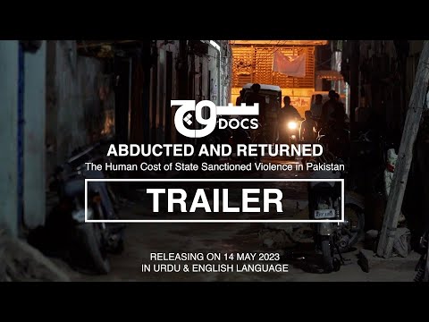 Trailer | The Human Cost of State Sanctioned Violence in Pakistan | SochDocs