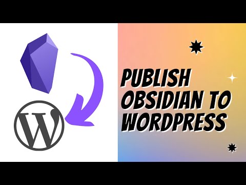 Publish Obsidian Notes to WordPress