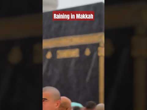 Raining in Makkah 🌧 🕌 ❤️