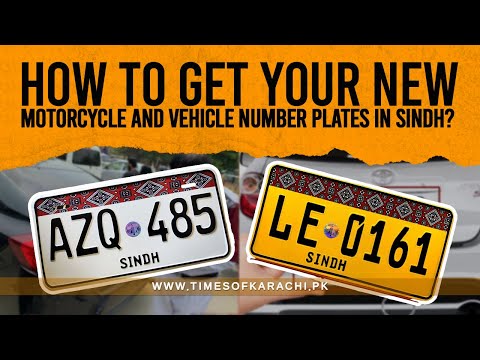 How to Get Your New Motorcycle and Vehicle Number Plates in Sindh? | Karachi