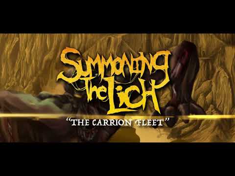 SUMMONING THE LICH - THE CARRION FLEET (OFFICIAL LYRIC VIDEO)