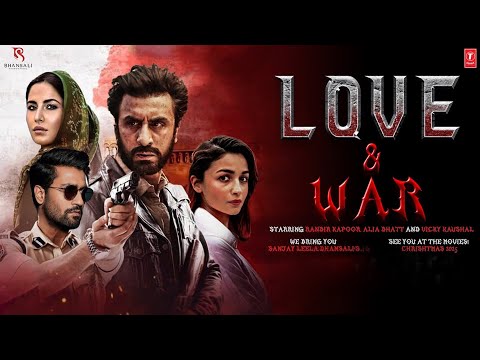 SLB’s Latest Masterpiece ‘Love & War’: Alia, Ranbir, Vicky Together!