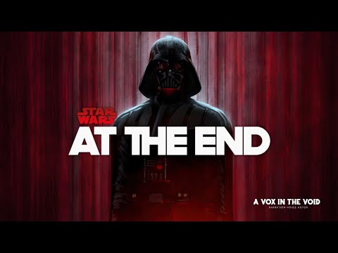 "AT THE END" - A STAR WARS STORY