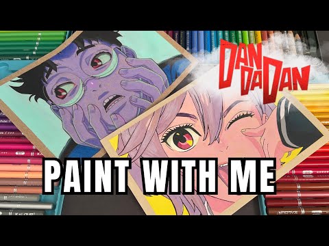 PAINT WITH ME AIRA AND OKARUN FROM DANDADAN🔥  ダンダダン #dandadan #アニメ #ダンダダン