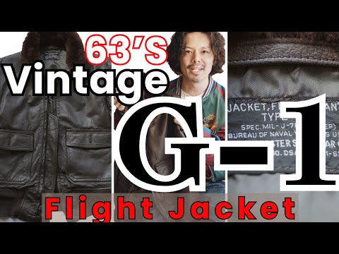 超スペシャルな”レザージャケット”手に入れたので紹介します！【63’S G-1 Flight Jacket】