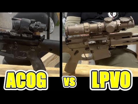 ACOG vs LPVO