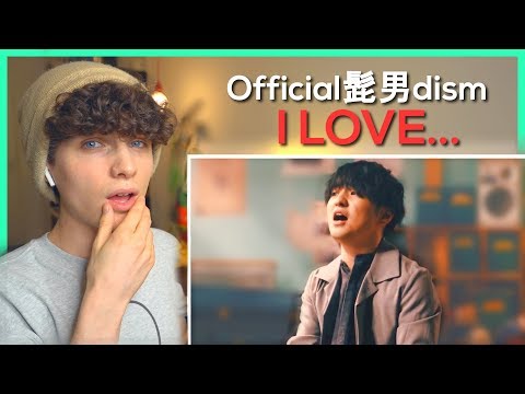 Official髭男dism - I LOVE...［Official Video］• リアクション動画 • Reaction Video | FANNIX