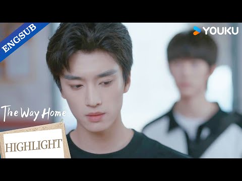 He's like another me in the world!❣️| The Way Home | YOUKU