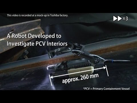 【Toshiba】A Robot Developed to Investigate PCV Interiors of Fukushima Daiichi Unit No.2