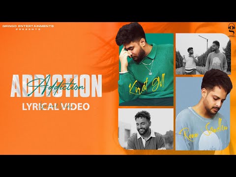 Addiction (lyrical) |12 vi da topper | Kirat Gill | Latest Punjabi Songs 2023 |New Punjabi Song 2023