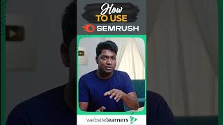 How To Use Semrush For Seo And Keyword Research