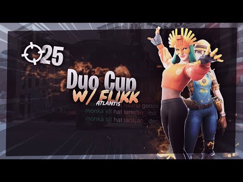 Insane 25kill duo cup game w/ Atlantis Flikk