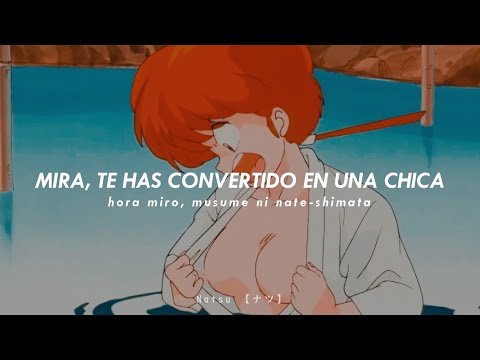 Lambada Ranma │ 𝑹𝒂𝒏𝒎𝒂 𝟏/𝟐 𝑬𝒏𝒅𝒊𝒏𝒈 𝟒 │ Subtitulado al Español&Romaji【AMV】