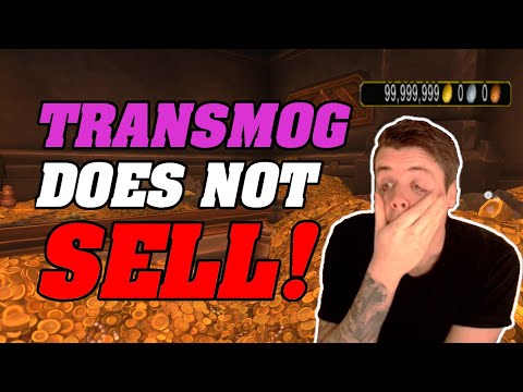 TRANSMOG DOES NOT SELL!