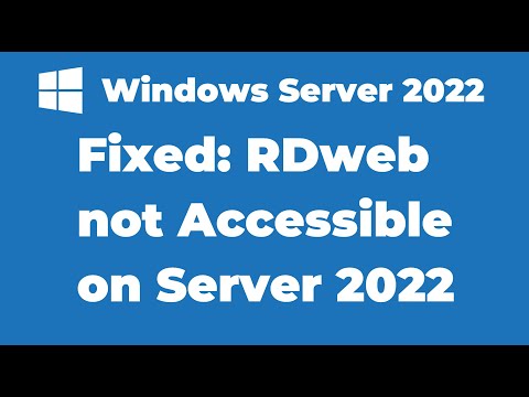 114. Fixed RDweb not Accessible on RDS Server  | Windows Server 2022