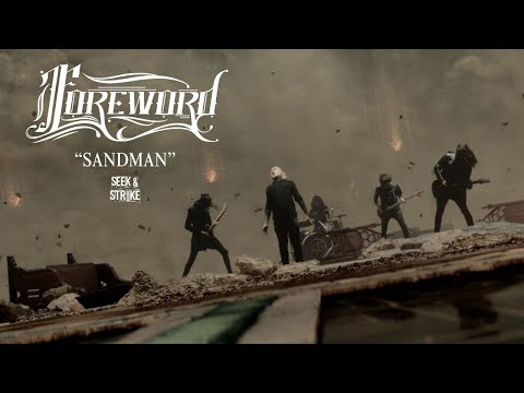 Foreword - "Sandman" (Official Music Video)