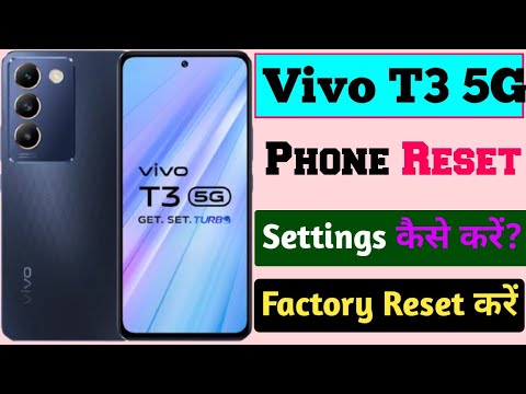 How to reset Vivo T3 5G | Vivo T3 5G | Vivo T3 5G factory Reset | vivo t3 5g hard reset kaise kare