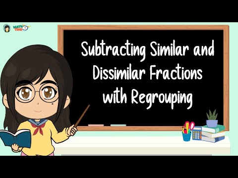 Subtracting Fractions with Regrouping