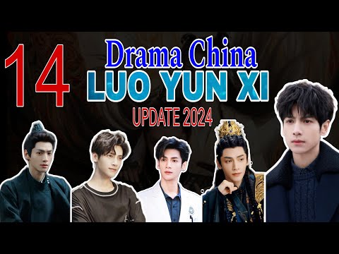 DRAMA LUO YUN XI TERBARU