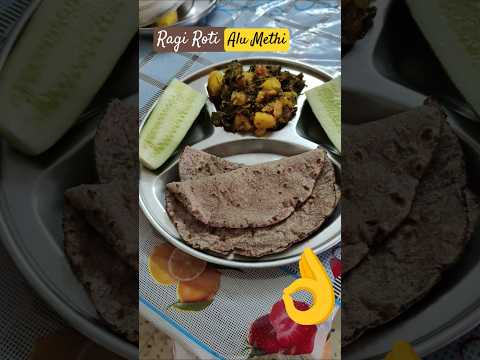 Methi Alu Ragi Millet Roti #millet #thali #healthy