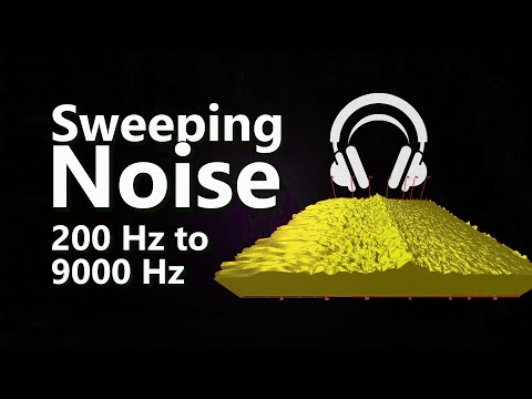 Sweeping Noise 200 Hz to 9000 Hz | Sleep Calm & Tinnitus Relief