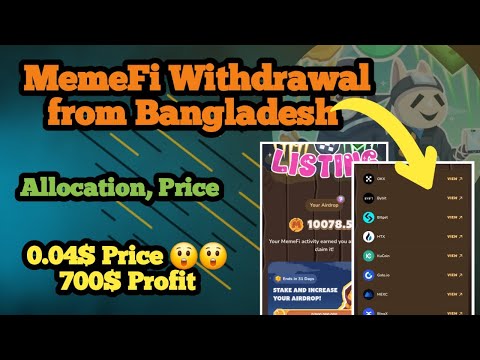 How to Withdraw MemeFi from Bangladesh! Check MemeFi Allocation, Price Prediction