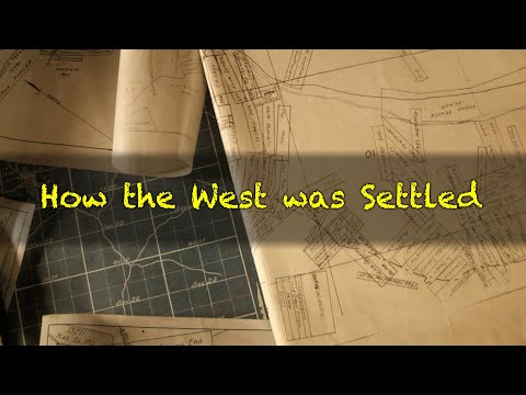 How The West Was Settled