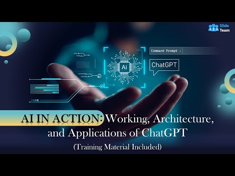 AI in Action: Working, Architecture, and Applications of ChatGPT (+Training Material)