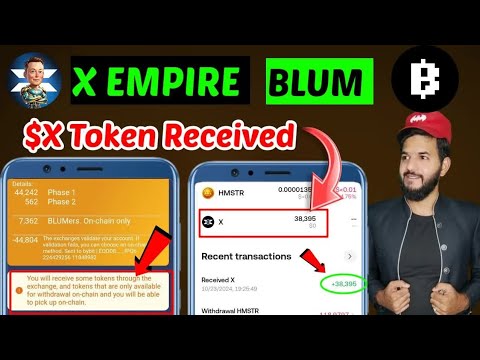 X-empire Token $X Withdrawal in exchange ｜ X empire token CEX & On chain ｜ Blum Dogs New superstorm