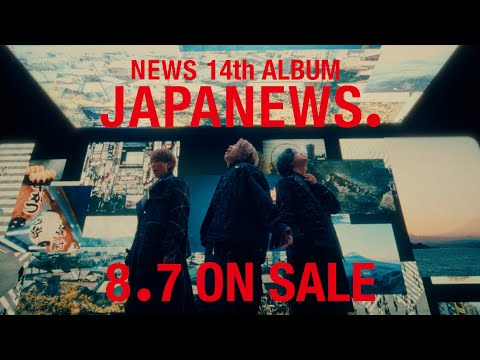 NEWS – JAPANEWS [60"SPOT]