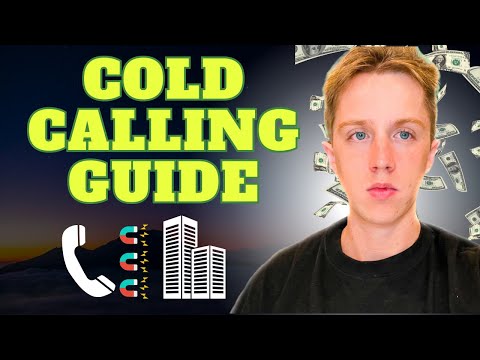 Complete Guide To Cold Calling For B2B & SMMA (Outreach)