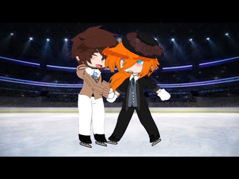 Iceskating #bsd #bsddazai #chuuyabsd #soukoku #bl #gay #gacha #trend?