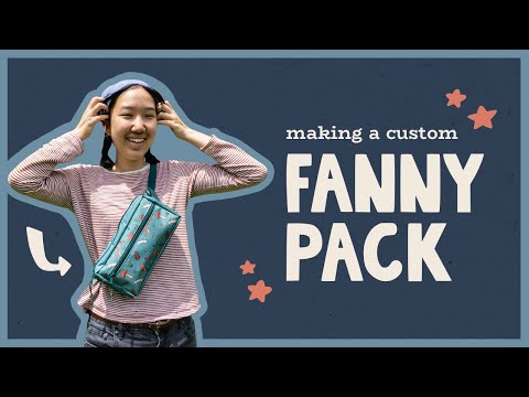 Making a Custom Fanny Pack / Sling Bag | DIY Project