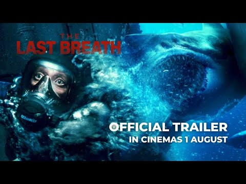 THE LAST BREATH (OFFICIAL TRAILER) - In Cinemas 1 August 2024