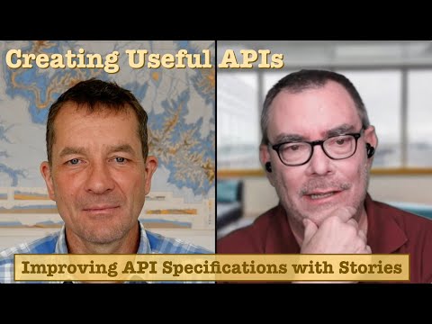 Improving API Specifications with Stories: Creating Useful APIs