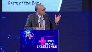 Dr Sandeep Nayak's talk at Times Healthcare Excellence 2019 award ceremony