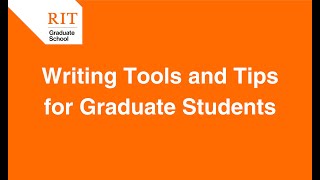 Graduate School Workshop | Writing tools and tips