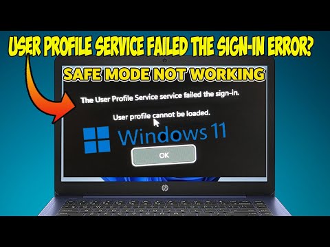 Fix The User Profile Service Failed the Sign in , User Profile Cannot be Loaded On Windows 11