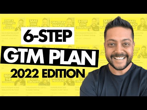 Go To Market Plan - 6 Steps to Creating a Go-to-Market Plan