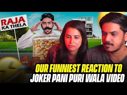 Her Fav S8UL CC Joker Ki Haveli Pani Puri Wala Video Reaction