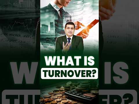 What is Turnover? |  How to Calculate Turnover | Business Basics Explained