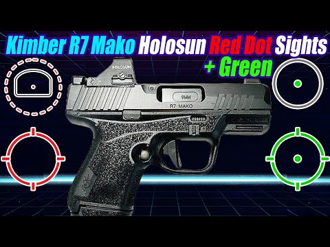 Top 4 Kimber R7 Mako Holosun Red & Green Dot Sights + Adapter Plates