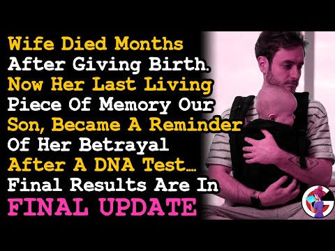 FINAL UPDATE: Found Out Baby w My Late Wife Isn't mine, Final DNA Results Confirmed AITA