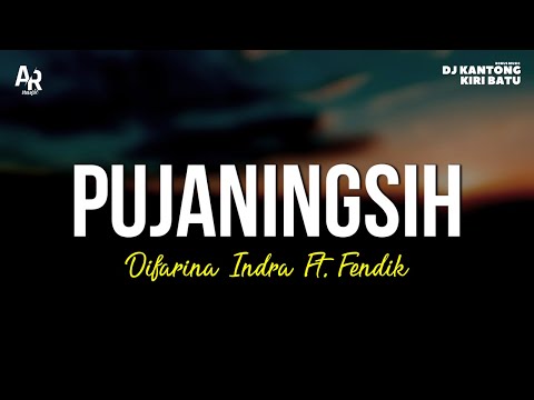 Pujaningsih - Difarina Indra Ft. Fendik (LIRIK) | ADELLA