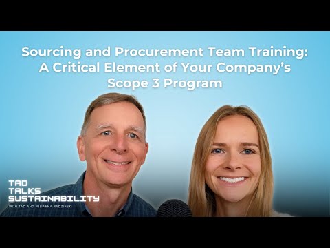 Sourcing and Procurement Team Training: A Critical Element of Your Company's Scope 3 Program