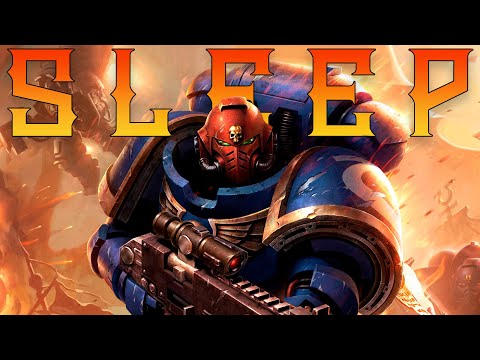 Lore To Sleep To ▶ Warhammer 40k: Warriors of the Emperor