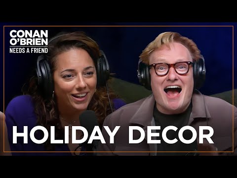 Conan Misses Decorating His House For The Holidays | Conan O'Brien Needs A Friend