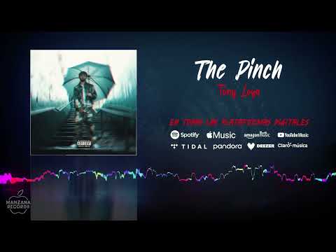 Tony Loya - The Pinch (Audio Oficial)