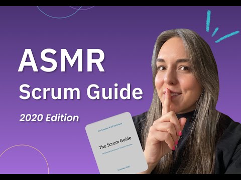 ASMR Scrum Guide - 2020 Audio Edition